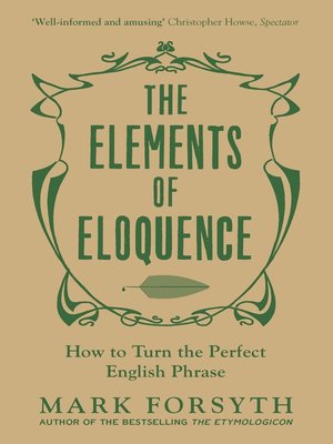 cover image of The Elements of Eloquence